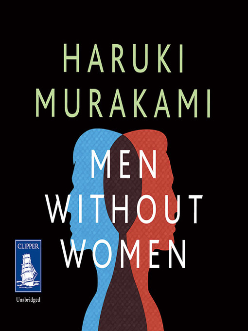Title details for Men Without Women by Haruki Murakami - Available